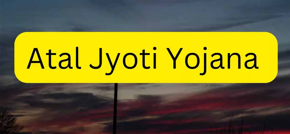 बिजली कंपनियां प्रदेश में जियो टेगिंग की मदद से ढूढेंगी अटल ज्योति योजना के अपात्र