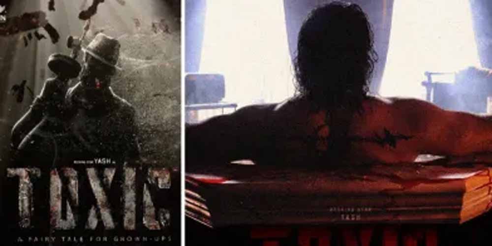 फिल्म टॉक्सिक: ए फेयरीटेल फॉर ग्रोन-अप्स का टीज़र 20 फरवरी को होगा रिलीज