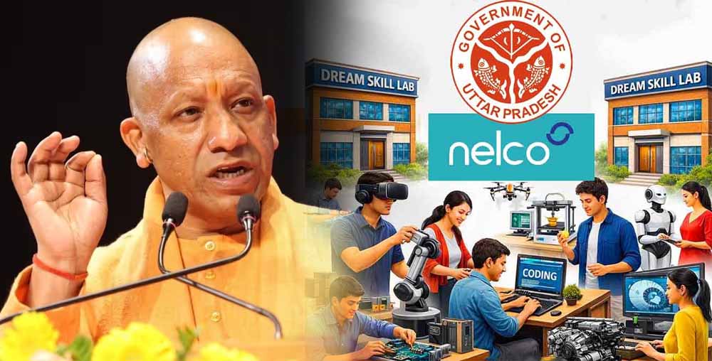 यूपी के 600 स्कूलों में बनेगी ड्रीम लैब्स, सरकार और नेल्को लिमिटेड के बीच ऐतिहासिक डील